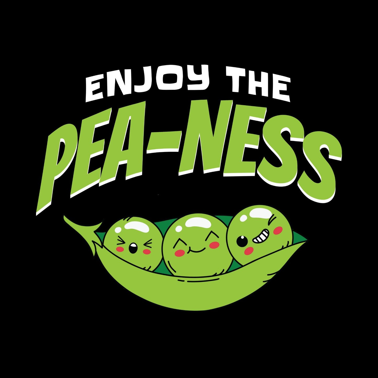 a group of peas with the words enjoy the pea - nesss