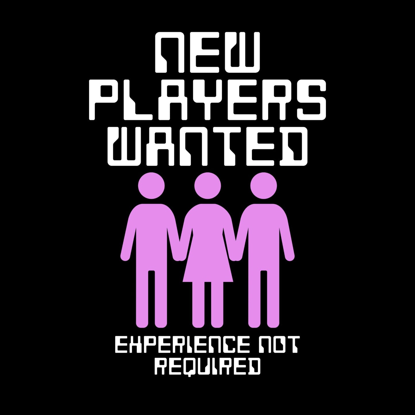 a black background with a pink and white text that reads new players wanted