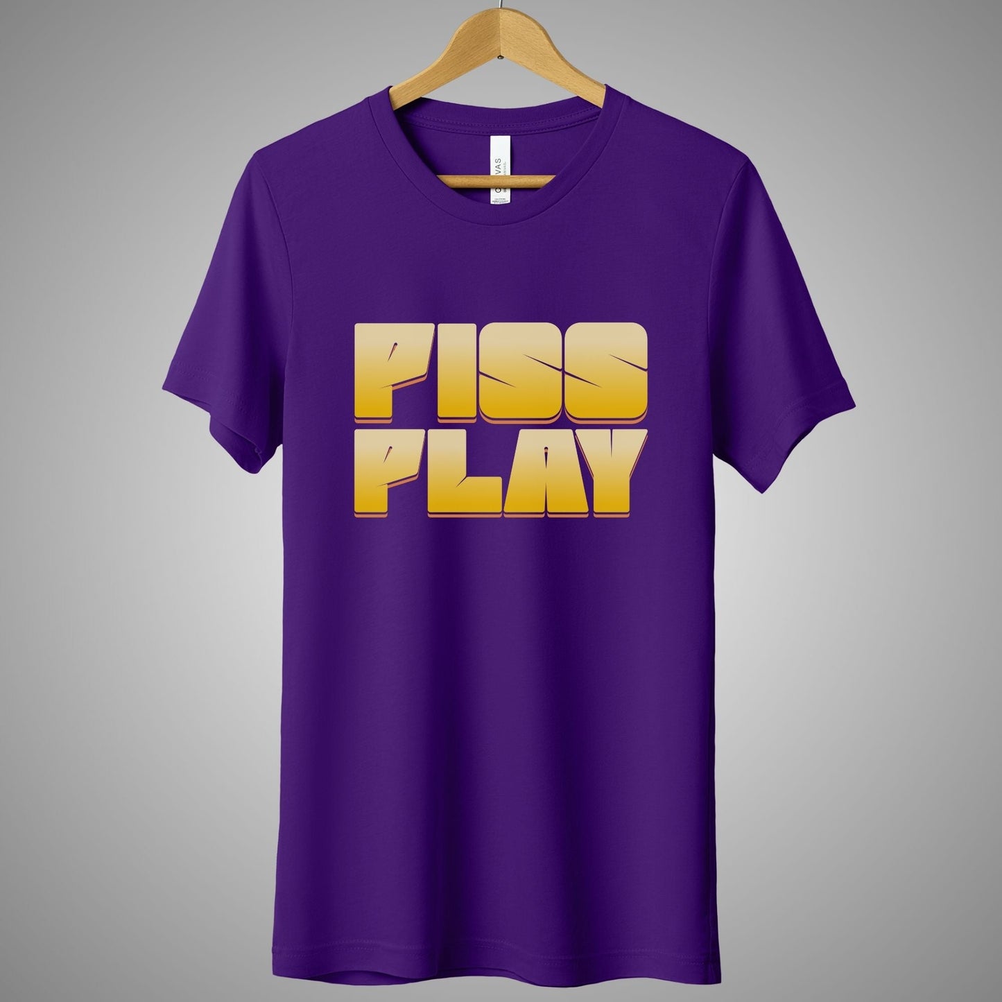 a purple t - shirt with the word piss play printed on it