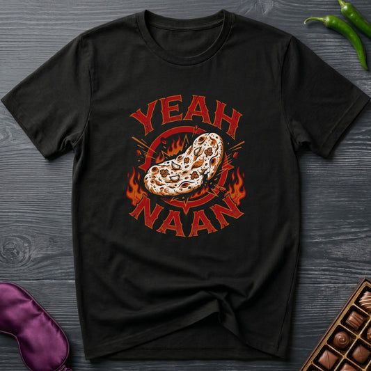 Yeah Naan T-Shirt