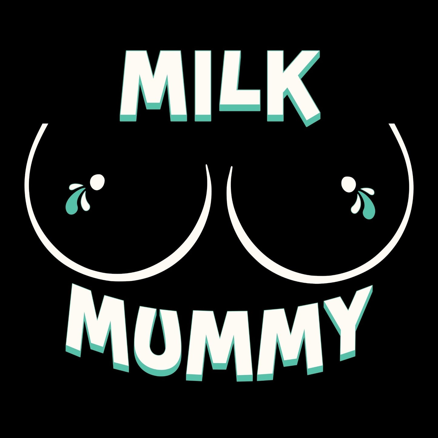 Milk Mummy T-Shirt
