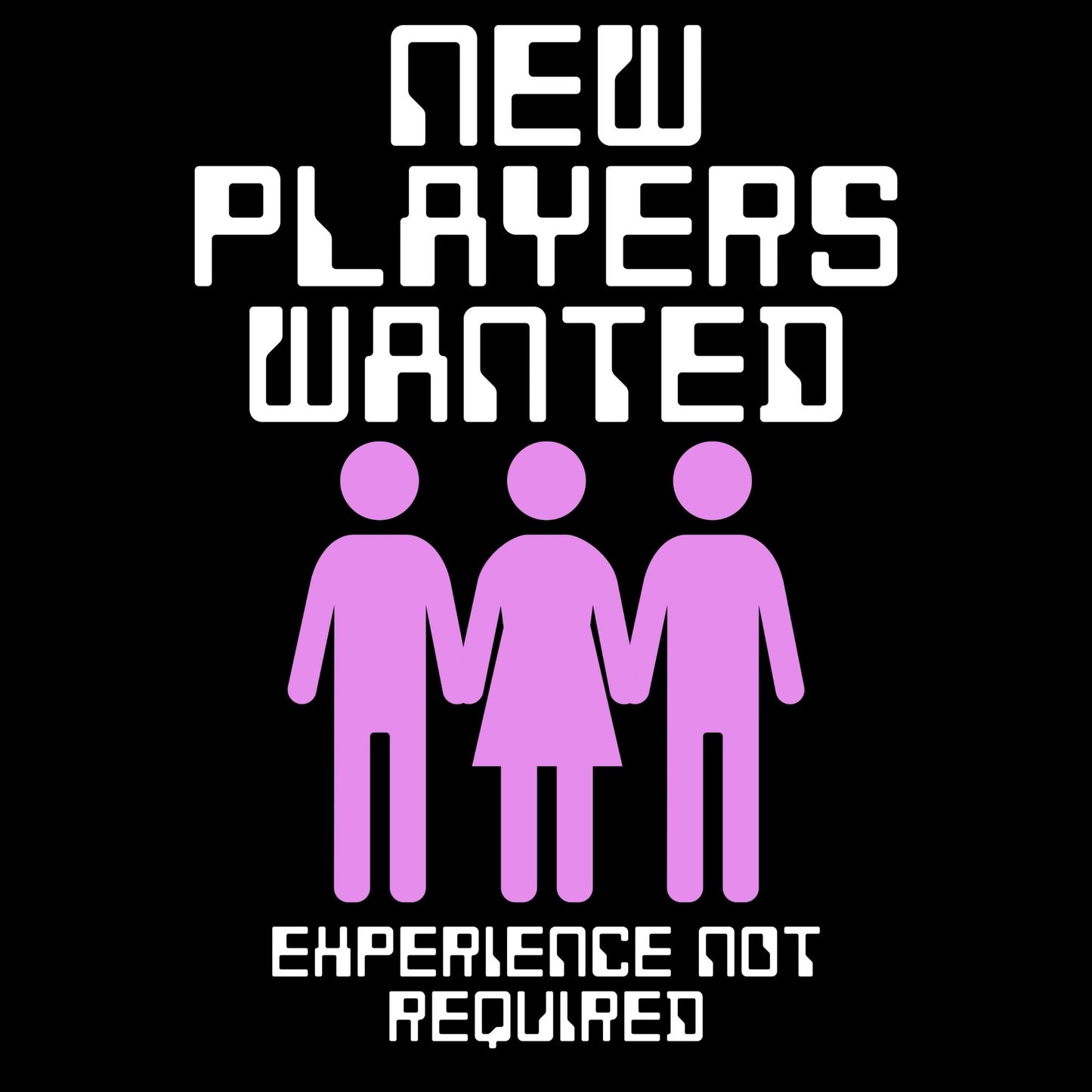 New Players Wanted MFM T-Shirt