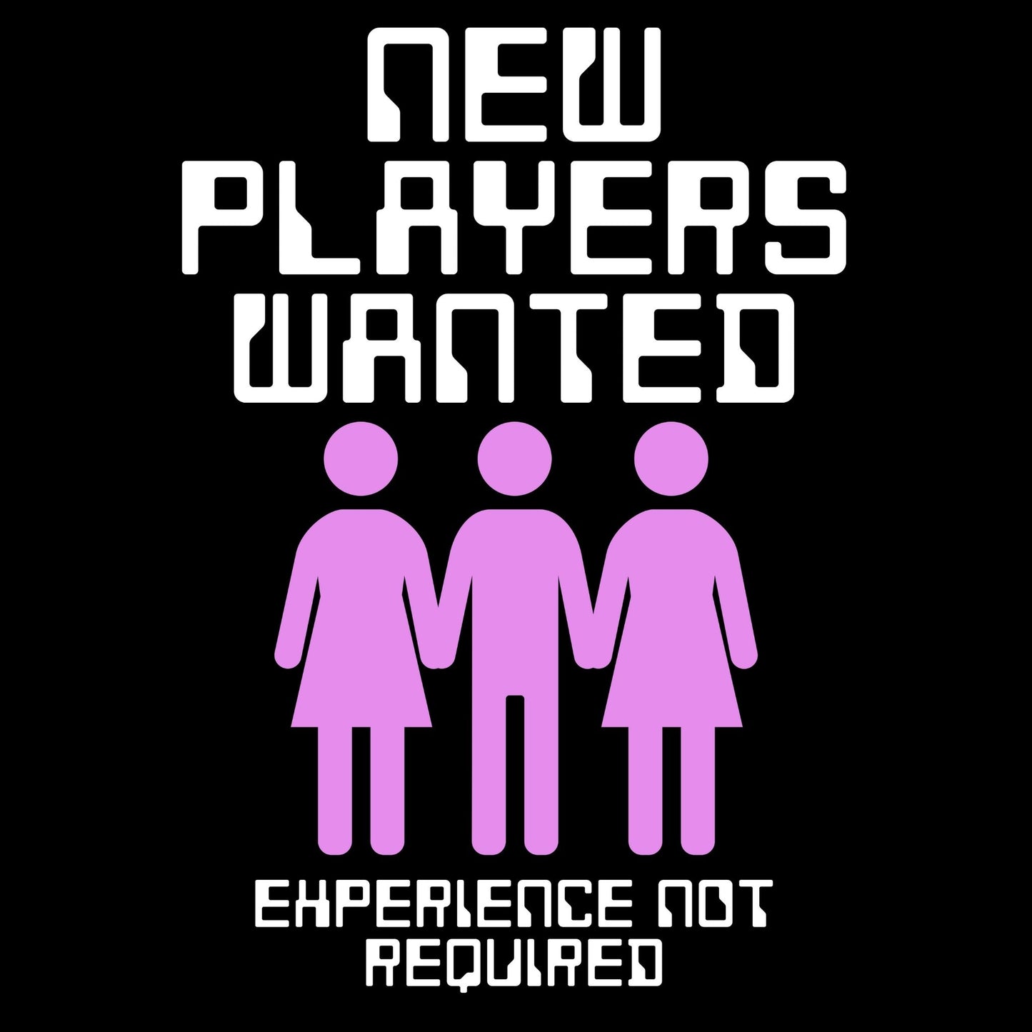 New Players Wanted FMF T-Shirt
