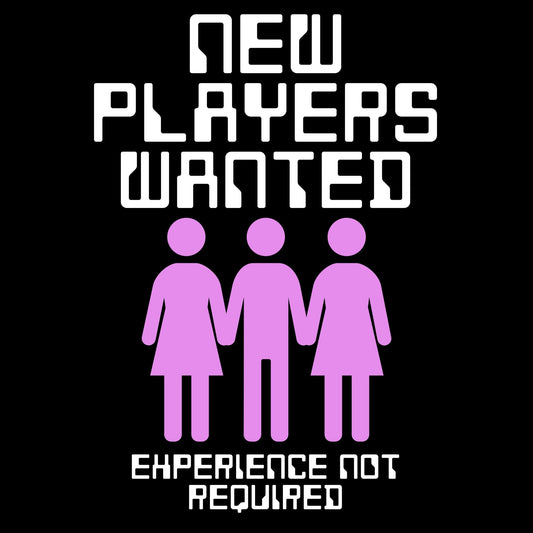 New Players Wanted FMF T-Shirt