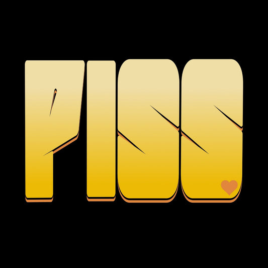 Piss Love T-Shirt