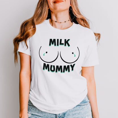 Milk Mummy T-Shirt