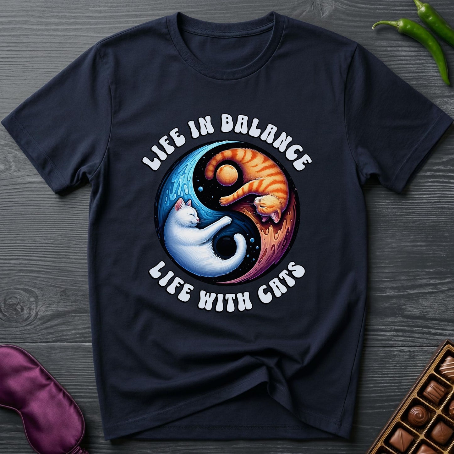 Life In Balance With Cats T-Shirt