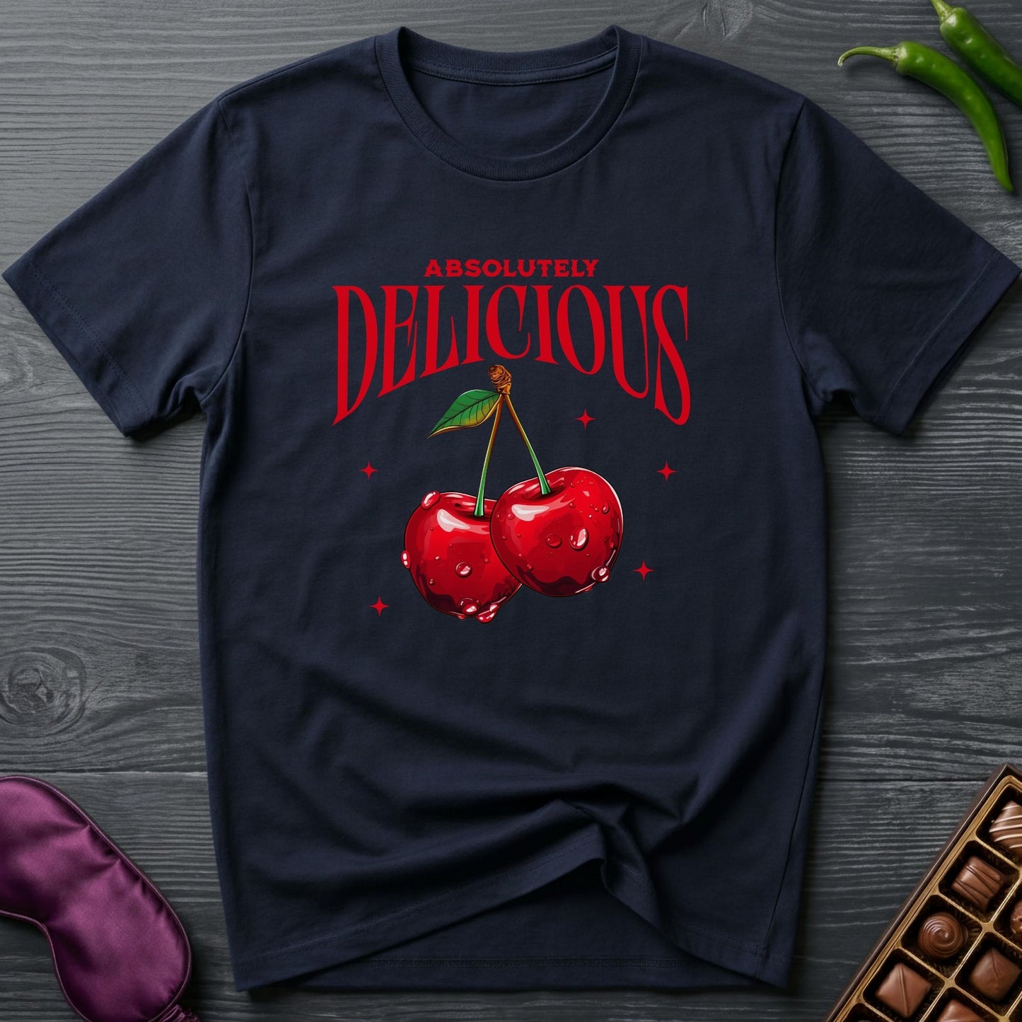 Absolutely Delicious T-Shirt