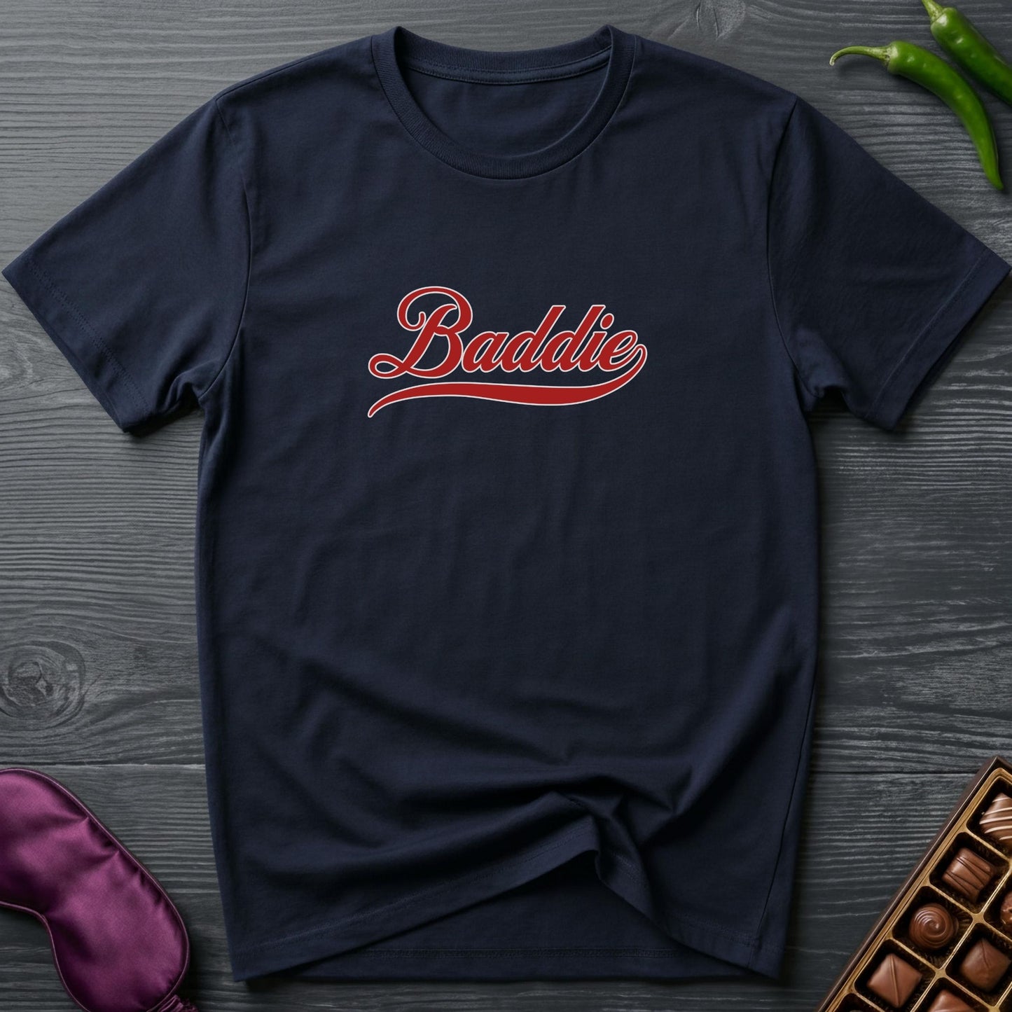 Baddie Text T-Shirt