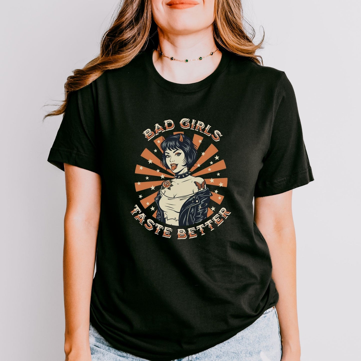 Bad Girls Taste Better T-Shirt