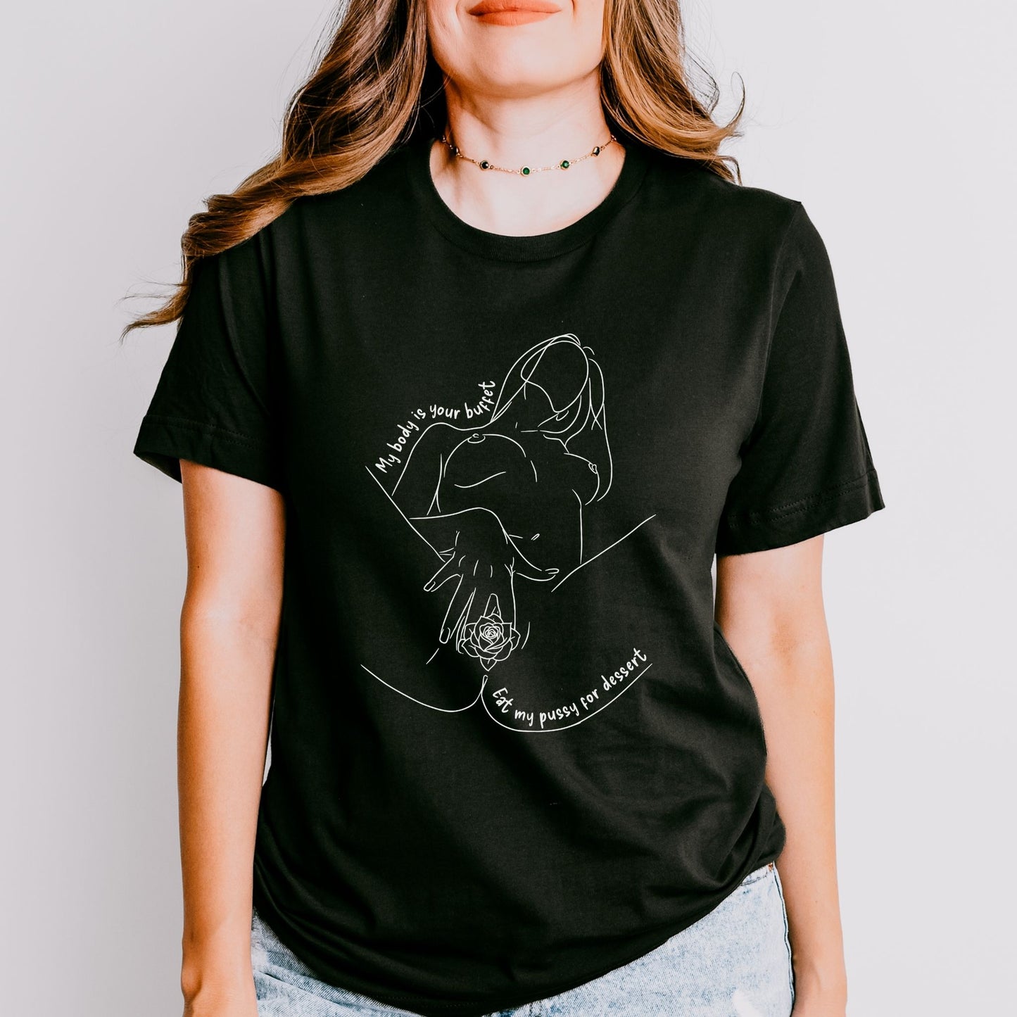 My Body Is Your Buffet T-Shirt
