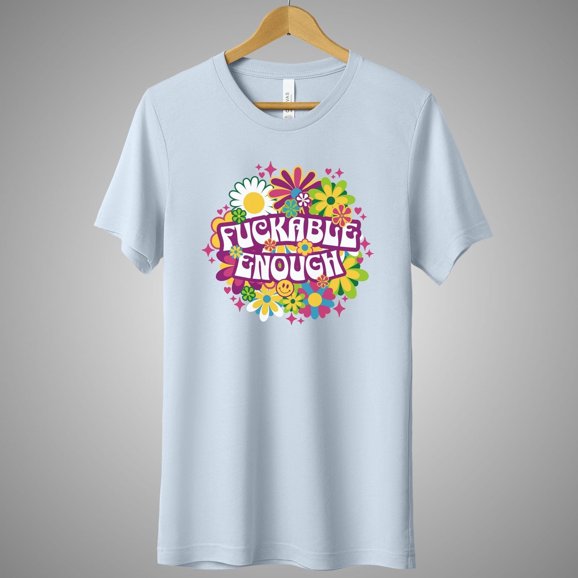 a blue t - shirt with the words flukrable enough printed on it