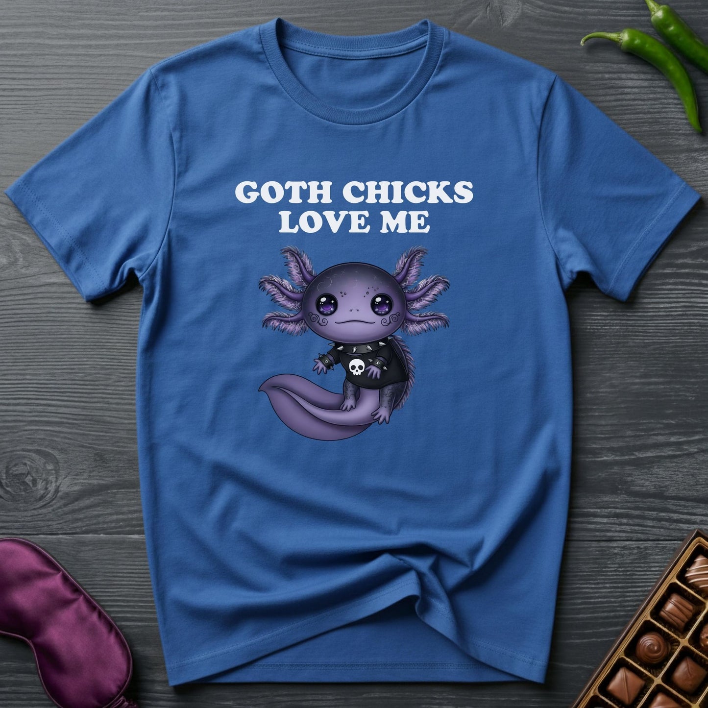 Goth Chicks Love Me T-Shirt