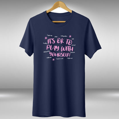 Play With Yourself T-Shirt