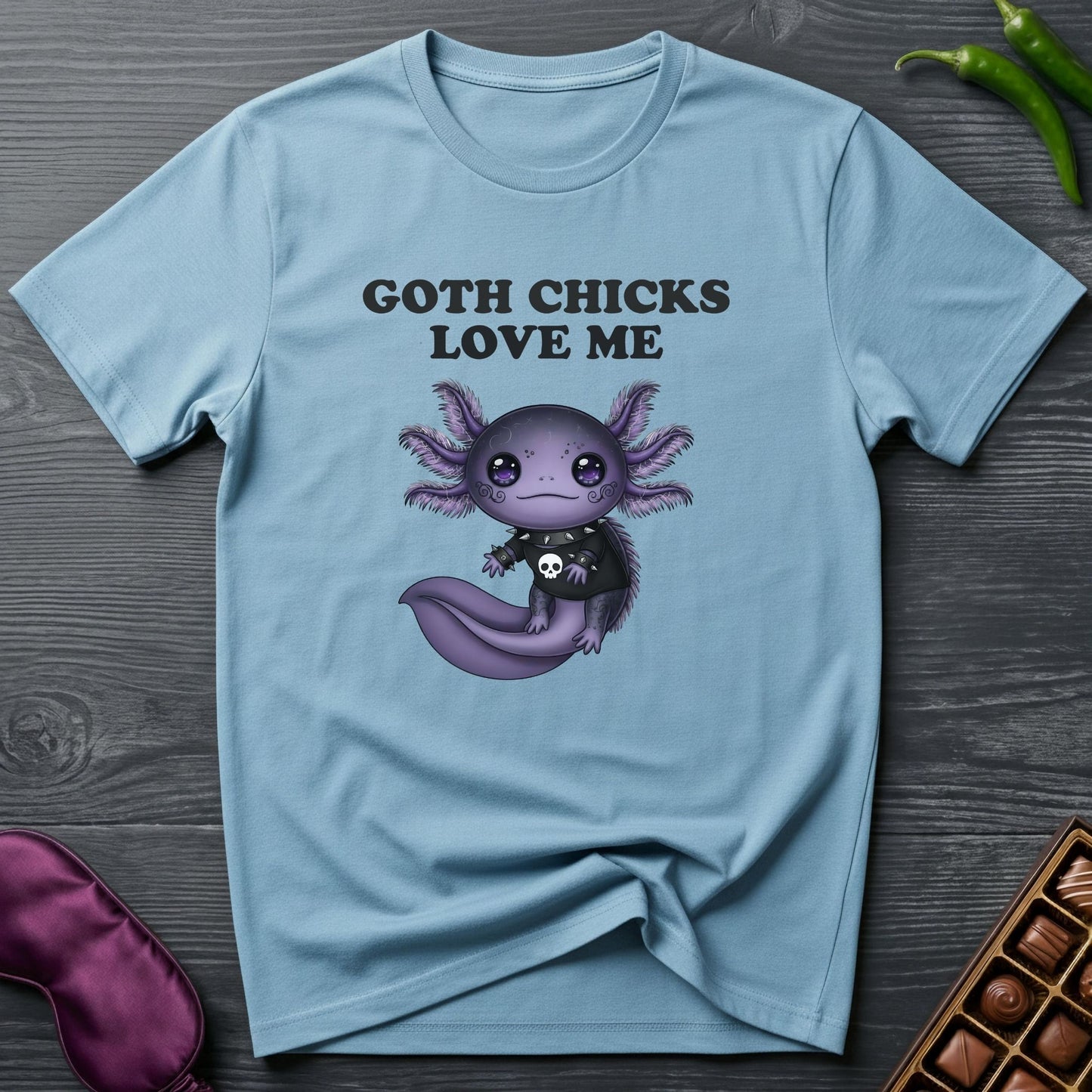 Goth Chicks Love Me T-Shirt