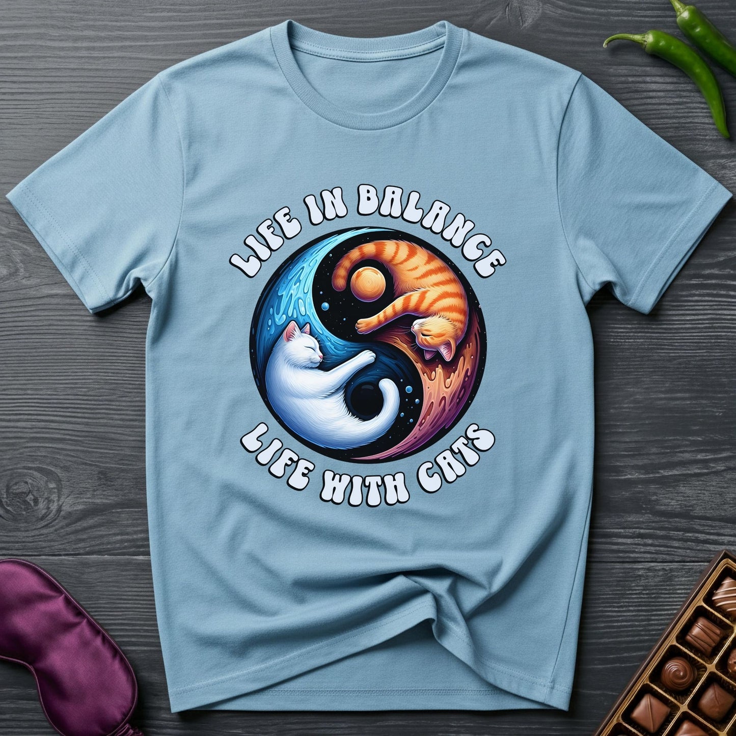 Life In Balance With Cats T-Shirt