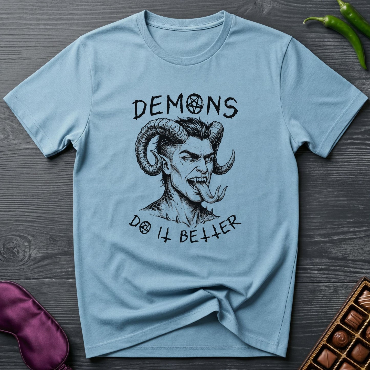 Demons Do It Better T-Shirt
