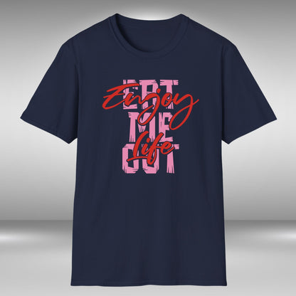 Enjoy Life - Eat Me Out T-Shirt