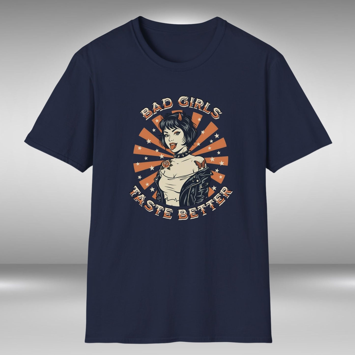 Bad Girls Taste Better T-Shirt