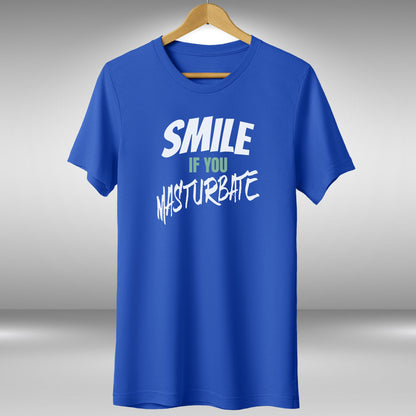 Smile If You Masturbate T-Shirt
