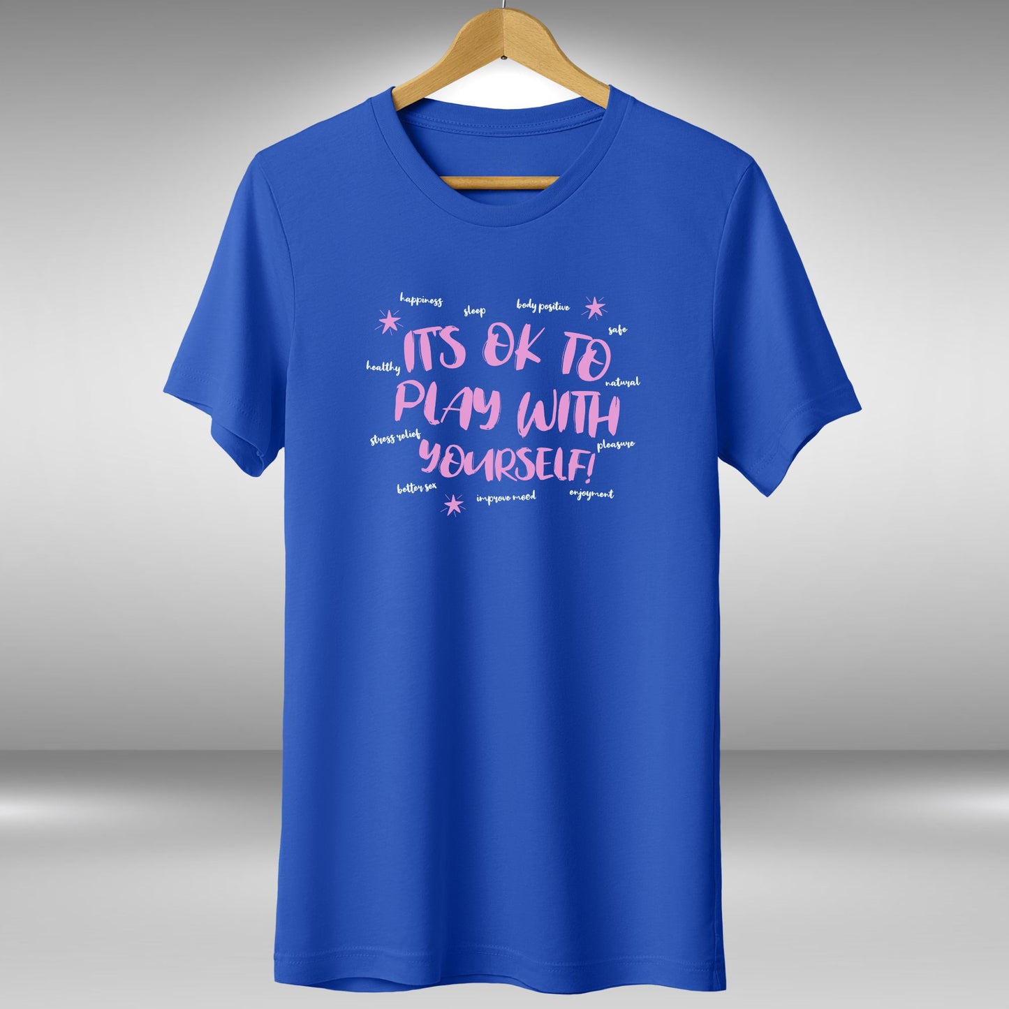 Play With Yourself T-Shirt