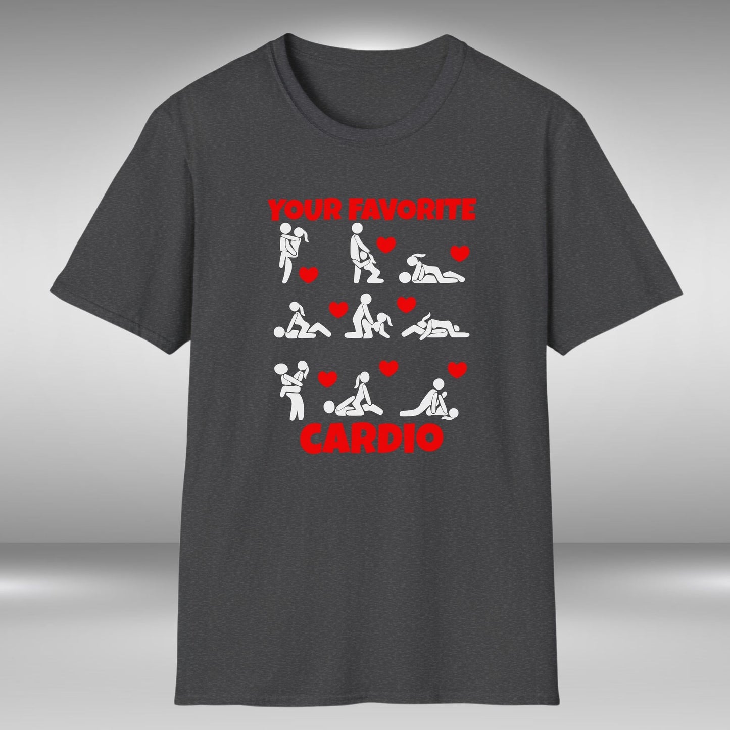 Your Favorite Cardio T-Shirt