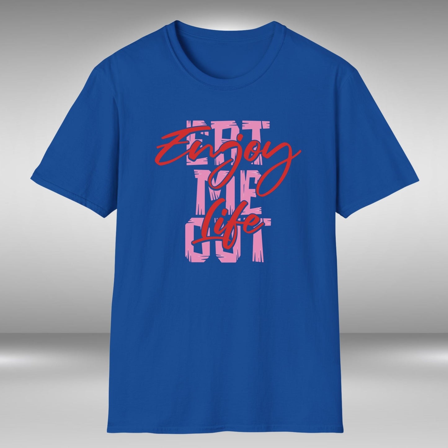 Enjoy Life - Eat Me Out T-Shirt