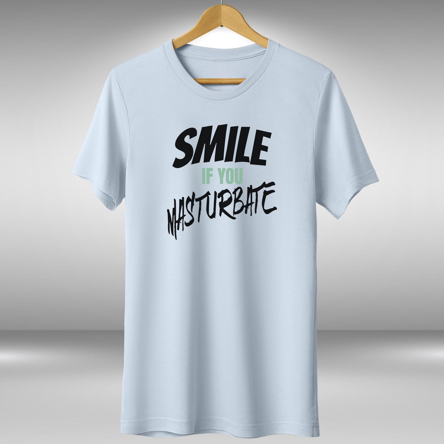Smile If You Masturbate T-Shirt