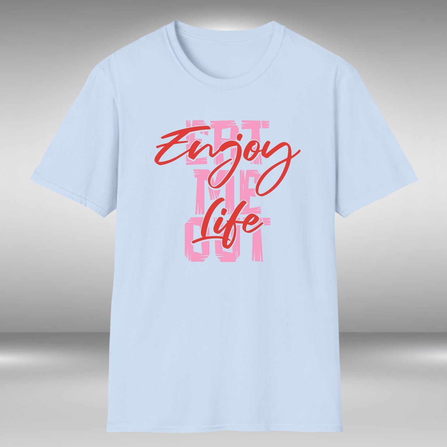 Enjoy Life - Eat Me Out T-Shirt