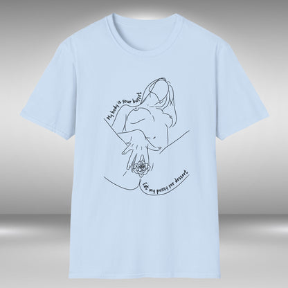 My Body Is Your Buffet T-Shirt