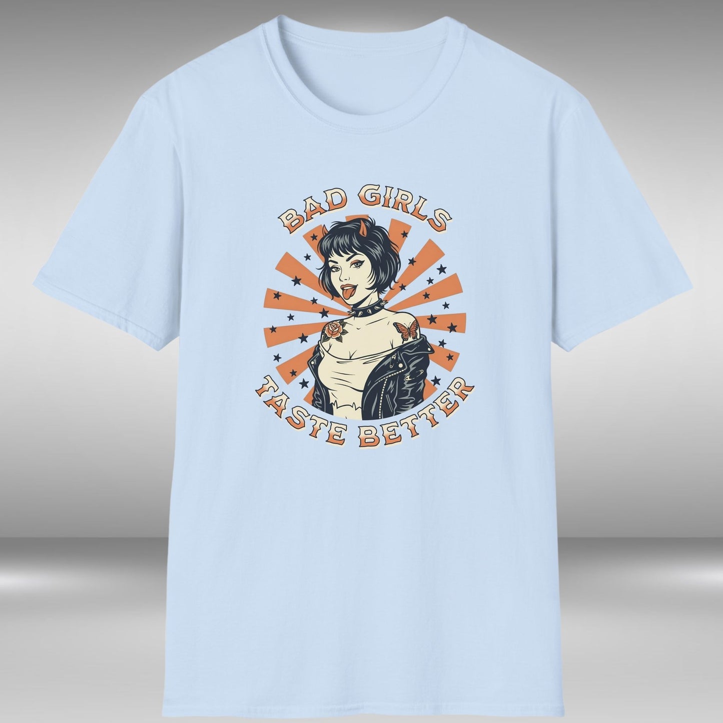 Bad Girls Taste Better T-Shirt