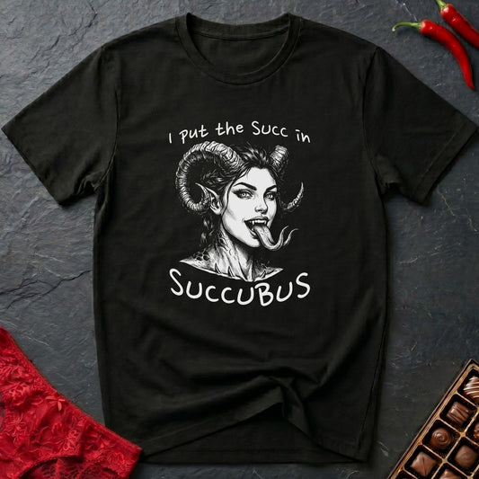 Succ In Succubus T-Shirt