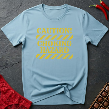 Caution Choking Hazard T-Shirt