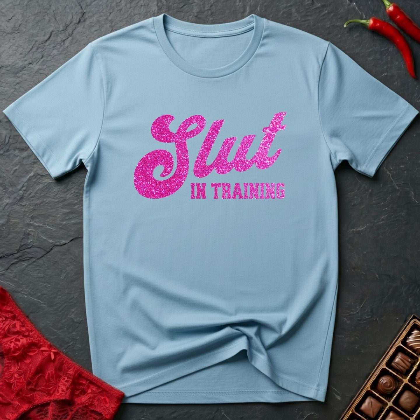 Slut In Training T-Shirt