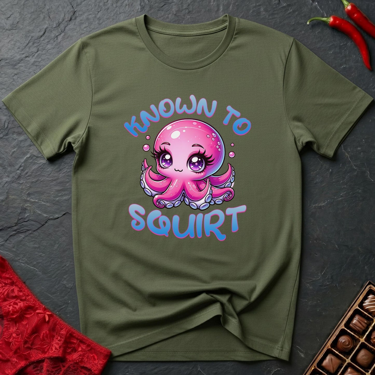 Known To Squirt T-Shirt