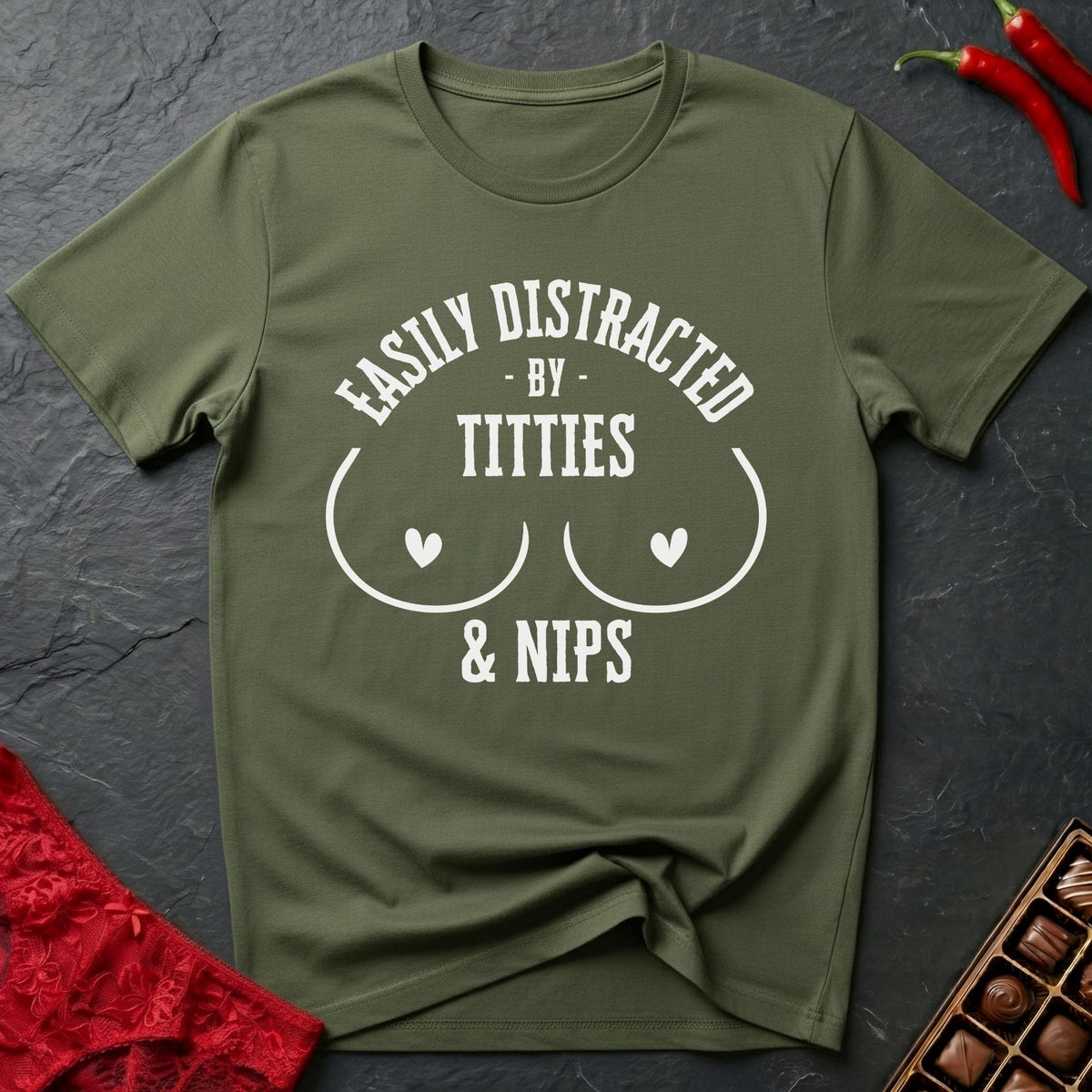 Easily Distracted By Titties & Nips T-Shirt