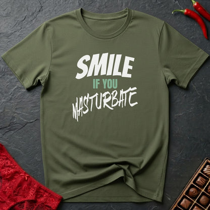 Smile If You Masturbate T-Shirt