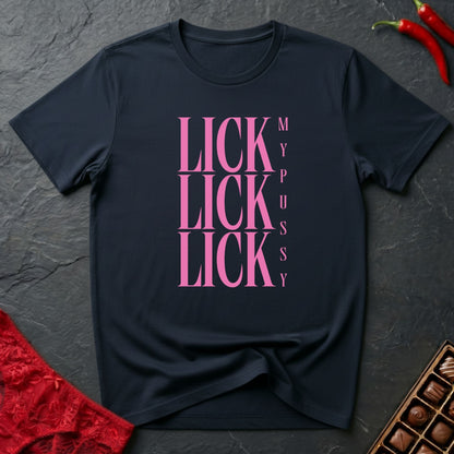 Lick Lick Lick T-Shirt