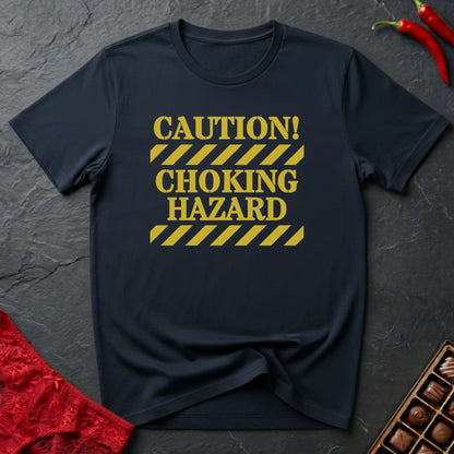 Caution Choking Hazard T-Shirt