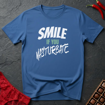 Smile If You Masturbate T-Shirt
