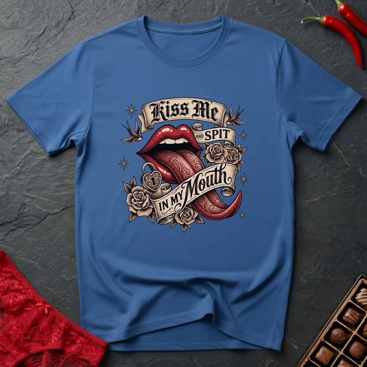 Kiss Me & Spit T-Shirt