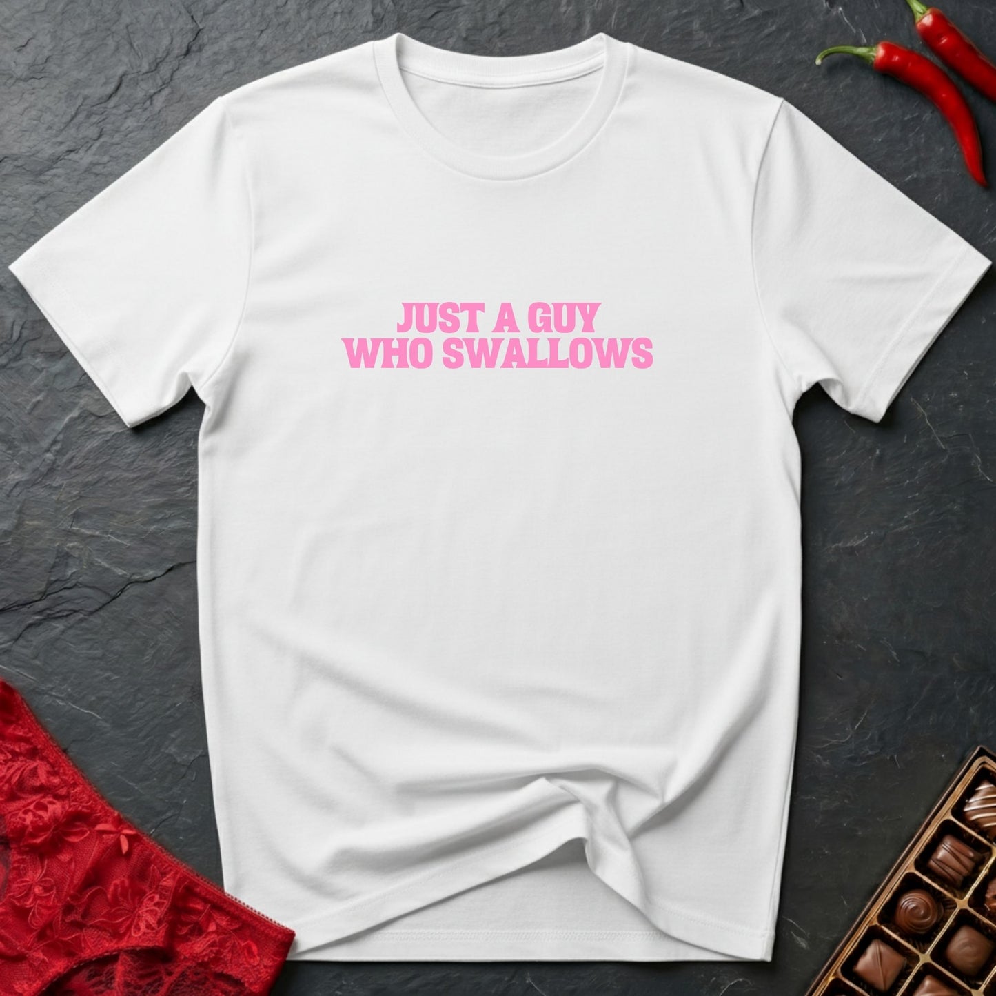 Just A Guy Who Swallows T-Shirt