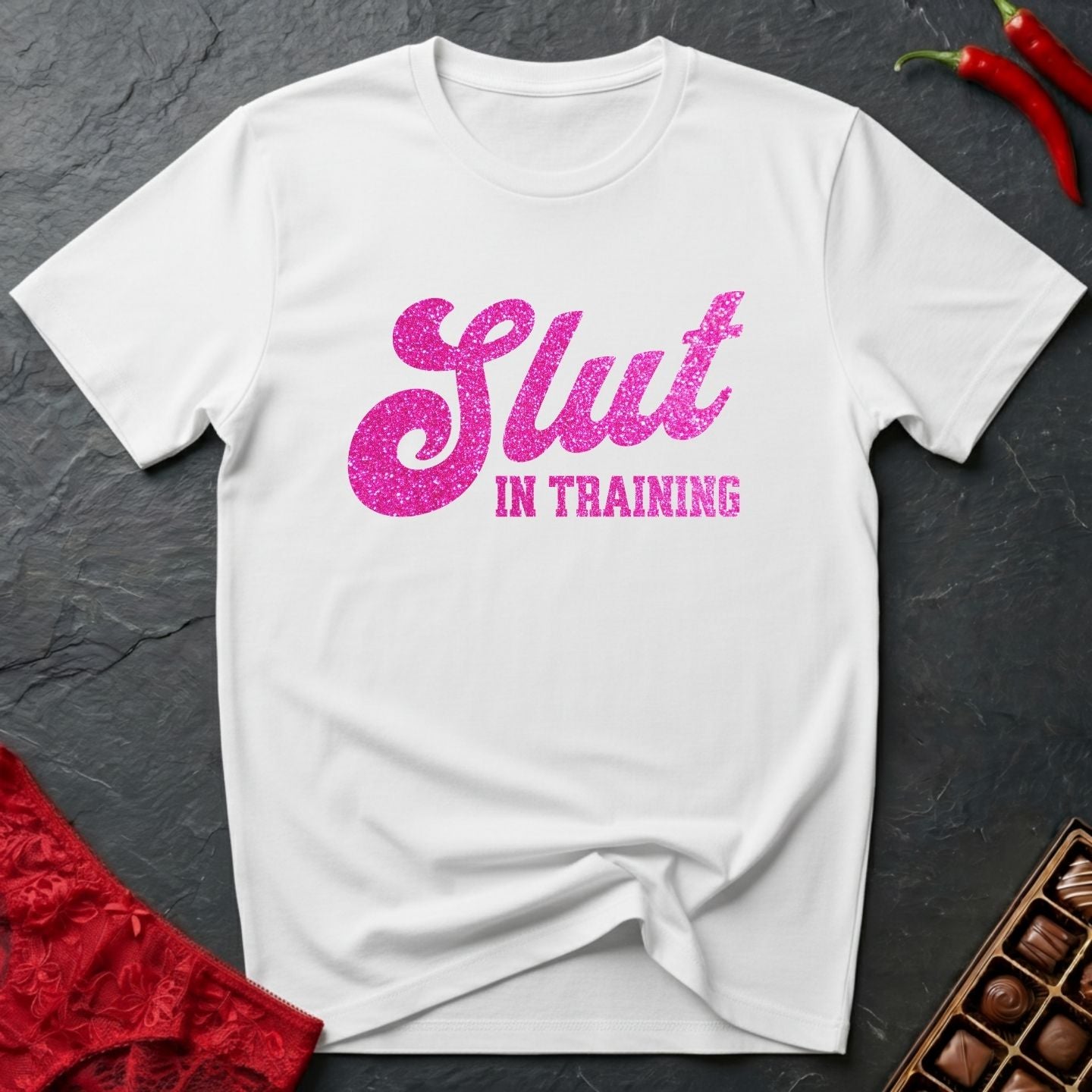 Slut In Training T-Shirt
