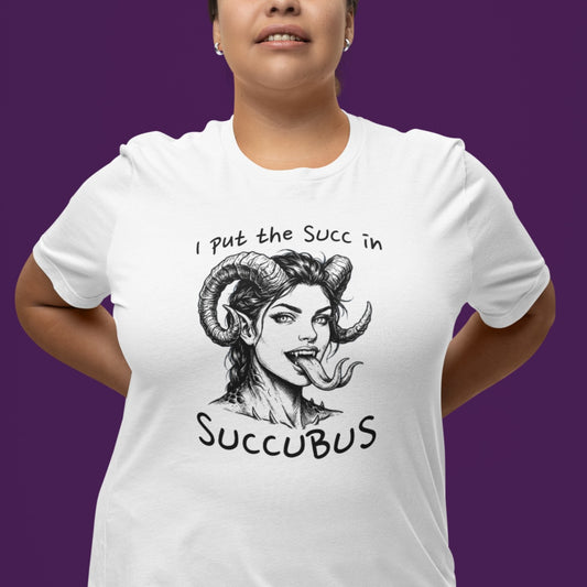 Succ In Succubus T-Shirt