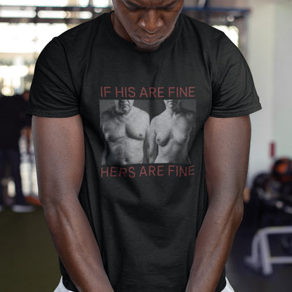 Hers Are Fine T-Shirt