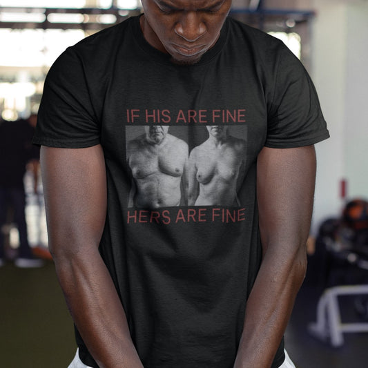 Hers Are Fine T-Shirt