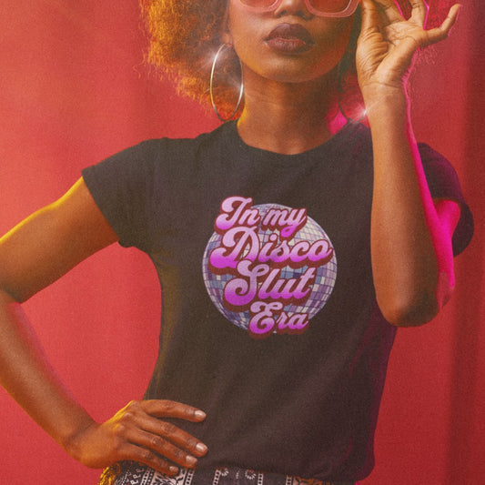 In My Disco Slut Era T-Shirt